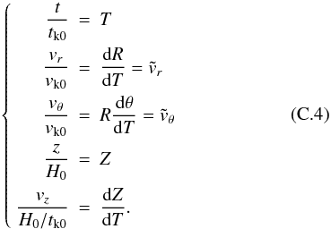 Mathematical equation: \appendix \setcounter{section}{3} \begin{equation} \left\lbrace \begin{array}{rcl} \dst \frac{t}{\tkz} & = & \dst T\\[2ex] \dst \frac{\vr}{\vkz} & = & \dst \frac{\mathrm{d}R}{\mathrm{d}T}= \tvr\\[2ex] \dst \frac{\vtheta}{\vkz} & = & \dst R \frac{\mathrm{d}\theta}{\mathrm{d}T} =\tvtheta\\[2ex] \end{array} \right. \label{dimensionlessdust} \end{equation}
