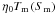 Mathematical equation: \hbox{$\etaz \Tm\left( \sm \right)$}