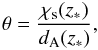 Mathematical equation: \begin{equation} \theta=\frac{\chi_{\rm s}(z_*)}{d_{\rm A}(z_*)}, \end{equation}
