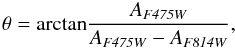 Mathematical equation: $$ \theta={\rm arctan} \frac{A_{\it F475W}}{A_{\it F475W}-A_{\it F814W}} , $$