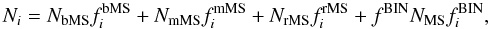 Mathematical equation: \begin{equation} \label{eq:1} N_{i} = N_{\rm bMS} f^{\rm bMS}_{i} + N_{\rm mMS} f^{\rm mMS}_{i} + N_{\rm rMS} f^{\rm rMS}_{i} + f^{\rm BIN} N_{\rm MS} f^{\rm BIN}_{i}, \end{equation}