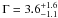 Mathematical equation: \hbox{$\Gamma=3.6^{+1.6}_{-1.1}$}