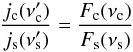 Mathematical equation: \begin{equation} \frac{j_{\rm c}(\nu'_{\rm c})}{j_{\rm s}(\nu'_{\rm s})} = \frac{F_{\rm c}(\nu_{\rm c})}{F_{\rm s}(\nu_{\rm s})} \end{equation}