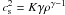 Mathematical equation: \hbox{$c_{\rm s}^2=K\gamma\rho^{\gamma-1}$}