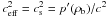 Mathematical equation: \hbox{$c_{\rm eff}^2=c_{\rm s}^2=p'(\rho_{\rm b})/c^2$}