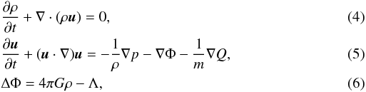 Mathematical equation: \begin{eqnarray} \label{gpp4} &&\frac{\partial\rho}{\partial t}+\nabla\cdot (\rho {\vec u})=0, \\ \label{gpp5} &&\frac{\partial {\vec u}}{\partial t}+({\vec u}\cdot \nabla){\vec u}=-\frac{1}{\rho}\nabla p-\nabla\Phi-\frac{1}{m}\nabla Q, \\\label{gpp6} &&\Delta\Phi=4\pi G \rho-\Lambda, \end{eqnarray}