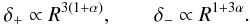 Mathematical equation: \begin{eqnarray} \label{dark40} \delta_{+} \propto R^{3(1+\alpha)},\qquad \delta_{-} \propto R^{1+3\alpha}. \end{eqnarray}