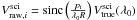 Mathematical equation: \hbox{$V_{\mathrm{raw},i}^{\mathrm{sci}}= \mathrm{sinc}\left( \frac{p_i}{\lambda_0 R}\right) V_{\mathrm{true}}^{\mathrm{sci}}(\lambda_0)$}