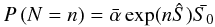 Mathematical equation: \appendix \setcounter{section}{1} \begin{equation} P \left(N = n\right) = \bar{\alpha} \exp(n \hat{S}) \bar{S_0} \end{equation}