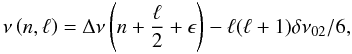Mathematical equation: \begin{equation} \nu \left( n, \ell \right) = \Delta\nu \left( n + \frac{\ell}{2} + \epsilon \right) - \ell(\ell+1) \delta\nu_{\mathrm{02}}/6 , \label{eq:asymp} \end{equation}