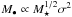 Mathematical equation: \hbox{$M_{\bullet} \propto M^{1/2}_{\star} \sigma^2$}