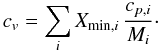 Mathematical equation: \begin{equation} c_v=\sum_iX_{{\rm min},i}\,{c_{p,i}\over M_i}\cdot \label{EqHeatCap} \end{equation}