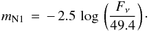 Mathematical equation: \begin{equation} m_{{\rm N1}}\,=\,-\,2.5\, \log\,\left(\frac{F_{\nu}}{49.4}\right)\cdot \end{equation}