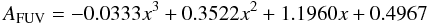 Mathematical equation: \begin{equation} A_{\rm{FUV}}=-0.0333 x^{3} + 0.3522 x^{2} + 1.1960 x +0.4967 \end{equation}
