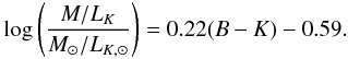 Mathematical equation: \begin{equation} \log \left( \frac{M / \lk}{\msun / \lksun}\right) = 0.22 (B-K) - 0.59. \end{equation}