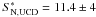 Mathematical equation: \hbox{$S_{\rm N,UCD}^*=11.4 \pm 4$}