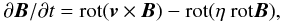 Mathematical equation: \begin{equation} {\partial\vec{B}/\partial t=\hbox{rot}(\vec{v}\times\vec{B}) -\hbox{rot}(\eta~\hbox{rot}\vec{B})} , \label{eq:inductioneq} \end{equation}