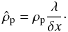 Mathematical equation: \appendix \setcounter{section}{3} \begin{equation} \hat{\rho}_{\rm p} = \rho_{\rm p} \frac{\lambda}{\delta x} \cdot \end{equation}