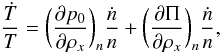 \begin{equation} \label{eq:EVOLT} {\dot T \over T} = \biggl({\partial p_0 \over \partial \rho_x}\biggr)_{n} {\dot n \over n} + \biggl({\partial \Pi \over \partial \rho_x}\biggr)_{n} {\dot n \over n}, \end{equation}