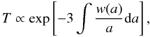 \begin{equation} \label{temp} T \propto \exp\left[{-3\int{\frac{ w(a)}{a}}{\rm d}a}\right], \end{equation}