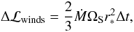 Mathematical equation: \begin{equation} \Delta\mathcal{L}_{\rm winds} = \frac{2}{3}\dot{M}\Omega_{\rm S}r_*^2\Delta t, \label{EqDeltaLWinds} \end{equation}