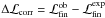 Mathematical equation: \hbox{$\Delta\mathcal{L}_{\rm corr} = \mathcal{L}_{\rm fin}^\text{ob} - \mathcal{L}_{\rm fin}^\text{exp}$}