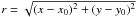 Mathematical equation: \hbox{$r=\sqrt{(x-x_0)^2 + (y-y_0)^2}$}