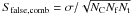 Mathematical equation: \hbox{$S_{\rm false,comb} = \sigma / \sqrt{N_{\rm C} N_{\rm f} N_{\rm t}}$}
