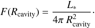 Mathematical equation: \begin{equation} \label{eq:RadiativeFlux} F(R_\mathrm{cavity}) = \frac{L_*}{4\pi~R_\mathrm{cavity}^2}\cdot \end{equation}