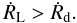 Mathematical equation: \begin{equation} \dot{R}_\mathrm{L} > \dot{R}_\mathrm{d}. \end{equation}