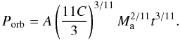Mathematical equation: \appendix \setcounter{section}{2} \begin{equation} \label{p_t} P_\mathrm{orb} = A \left( \frac{11 C}{3} \right)^{3/11} M_\mathrm{a}^{2/11} t^{3/11}. \end{equation}