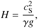 Mathematical equation: $$ H=\frac{c_{\rm S}^2}{\gamma g}, $$