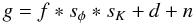 Mathematical equation: \begin{equation} g = f * s_\phi * s_K + d + n \label{eq:1} \end{equation}