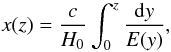 Mathematical equation: \begin{equation} x(z)=\frac{c}{H_{0}} \int_{0}^{z} \frac{{\rm d}y}{E(y)} , \end{equation}