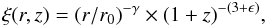 Mathematical equation: \begin{equation} \label{eq:dezotti} \xi(r,z)=(r/r_{0})^{-\gamma}\times (1+z)^{-(3+\epsilon)}, \end{equation}