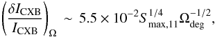Mathematical equation: \appendix \setcounter{section}{2} \begin{equation} \left(\frac{\delta I_{\rm CXB}}{I_{\rm CXB}} \right)_{\Omega}\,\sim\, 5.5\times 10^{-2} {S_{\rm max,11}^{1/4} \Omega_{\rm deg} ^{-1/2}}, \label{eq:poiss} \end{equation}