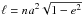 Mathematical equation: \hbox{$\ell=na^2\sqrt{1-e^2}$}