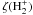 \hbox{$ \zeta(\Hr_2^+)$}