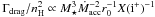 \hbox{$\Gamma_{\rm drag}/n_\Hr^2\propto M_\star^3 {\dot M}_{\rm acc}^{-2} r_0^{-1} X({\rm i}^+)^{-1}$}