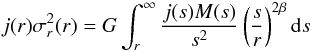 Mathematical equation: \begin{equation} \label{eq:jeans2} j(r)\sigma_r^2(r)=G\int_r^{\infty}\frac{j(s)M(s)}{s^2}\left(\frac{s}{r}\right)^{2\beta}\mathrm{d}s \end{equation}