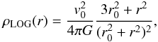 Mathematical equation: \begin{equation} \rho_{\mathrm{LOG}}(r)=\frac{v_0^2}{4\pi G}\frac{3r_0^2+r^2}{(r_0^2+r^2)^2}, \end{equation}