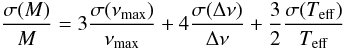 Mathematical equation: \begin{equation} \frac{\sigma(M)}{M} = 3 \frac{\sigma(\nu_{\rm max})}{\nu_{\rm max}}+4\frac{\sigma (\Delta\nu)}{\Delta \nu}+{3 \over 2 }\frac{\sigma(T_{\rm eff})}{T_{\rm eff}} \end{equation}