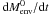 \hbox{${\rm d}M_{\rm env}^0/{\rm d}t$}