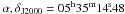 Mathematical equation: \hbox{$\alpha,\delta_{\rm J2000} = 05^{\rm{h}}35^{\rm{m}}14\fs48$}