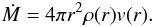 Mathematical equation: \begin{eqnarray} \dot{M} = 4\pi r^{2} \rho(r) v(r). \label{mlr} \end{eqnarray}