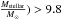 Mathematical equation: \hbox{$\frac{M_\mathrm{stellar}}{M_{\odot}})>9.8$}