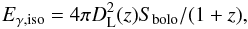 Mathematical equation: \begin{equation} E_{\gamma,\rm iso}=4\pi D_{\rm L}^{2}(z)S_{\rm bolo}/(1+z), \end{equation}