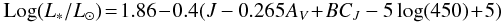 Mathematical equation: \begin{eqnarray} \label{LJ:eq} {\rm Log}(L_{*}/L_{\odot}) \!=\! 1.86 \!-\! 0.4(J - 0.265 A_{V} \!+\! BC_J - 5 \log (450) \!+\! 5) \end{eqnarray}