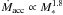 Mathematical equation: \hbox{$\dot{M}_{\rm acc} \propto M_{*}^{1.8}$}