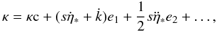 \appendix \setcounter{section}{4} \begin{equation} \label{eq:kapp-eff} \kappa = \kappa{\rm c} + (s\dot{\eta}_*+\spdot{k})e_1 + \frac{1}{2}s\ddot{\eta}_*e_2 + \ldots , \end{equation}